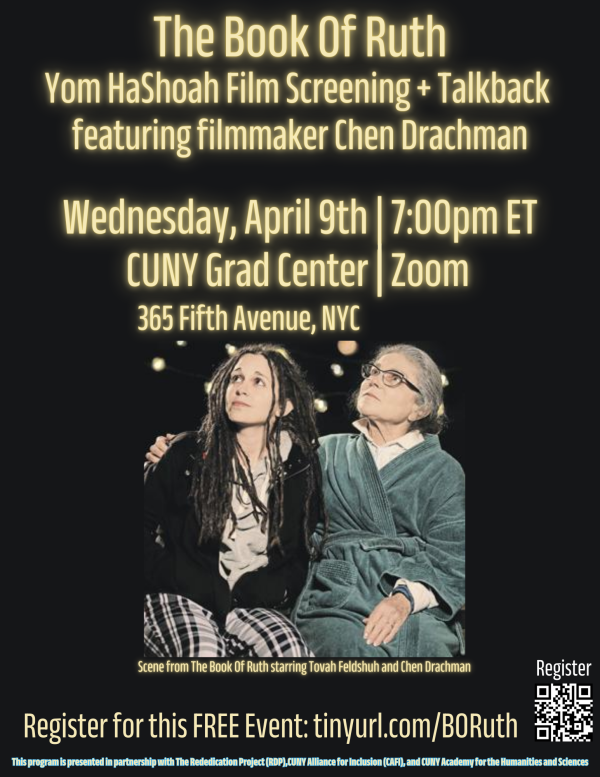 Yom HaShoah screening of Chen Drachman's The Book of Ruth starring Tovah Feldshuh at CUNY